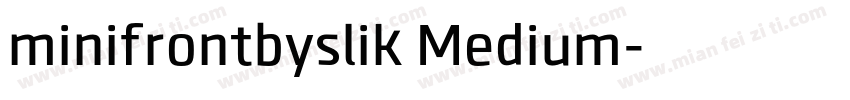 minifrontbyslik Medium字体转换
